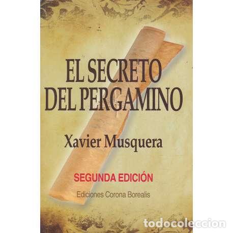 Libros: El secreto del pergamino - Musquera, Xavier - Foto 1