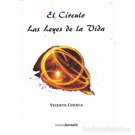 Libros: El c&iacute;rculo. Las leyes de la vida - Cuenca, Vicente