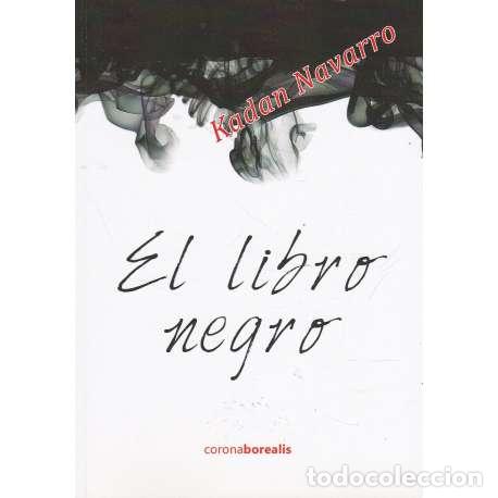 Libros: El libro negro - Navarro, Kadan - Foto 1