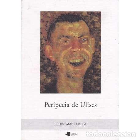 Libros: Peripecia de Ulises - Manterola, Pedro - Foto 1