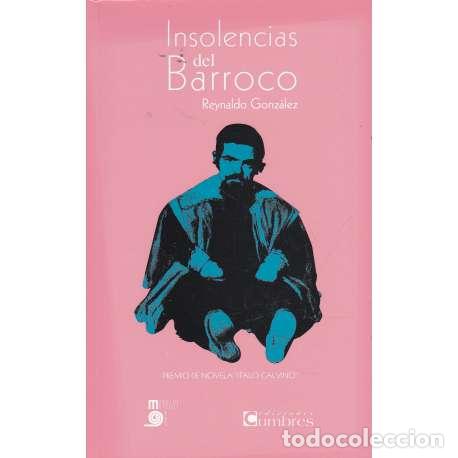 Libros: Insolencias del Barroco - Gonz&aacute;lez, Reynaldo - Foto 1