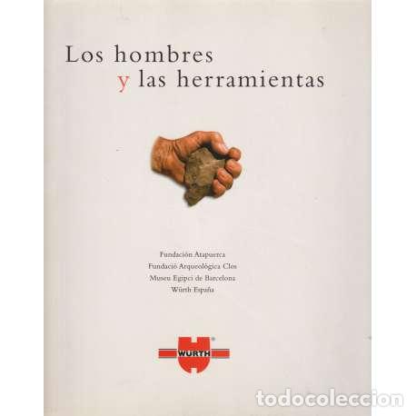 Libros: Los hombres y las herramientas - VV.AA - Foto 1