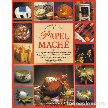 Libros: Manualidades con Papel mach&eacute; - VV. AA. - Foto 1