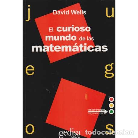 Libros: El curioso mundo de las matem&aacute;ticas - David Wells - Foto 1