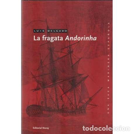 Libros: La fragata Andorinha - Luis Delgado - Foto 1