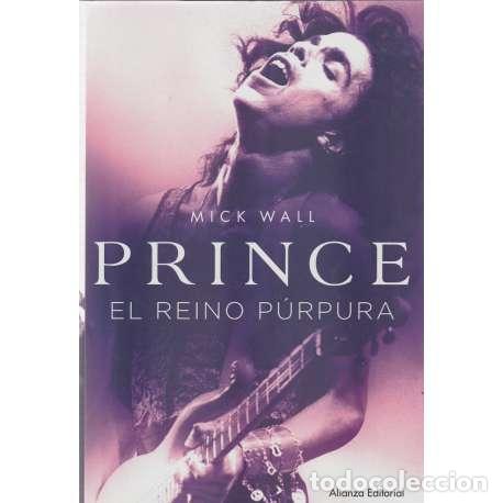 Libros: Prince. El reino p&uacute;rpura - Mick Wall - Foto 1