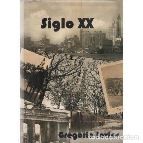 Libros: Siglo XX - Gregorio Javier - Foto 1