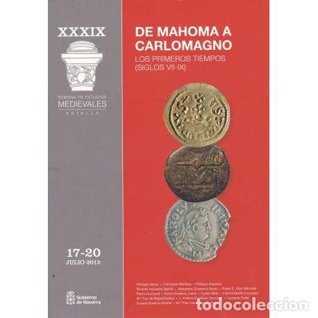 books: De Mahoma a Carlomagno. Los primeros tiempos (Siglos VII-IX) - VV. AA.