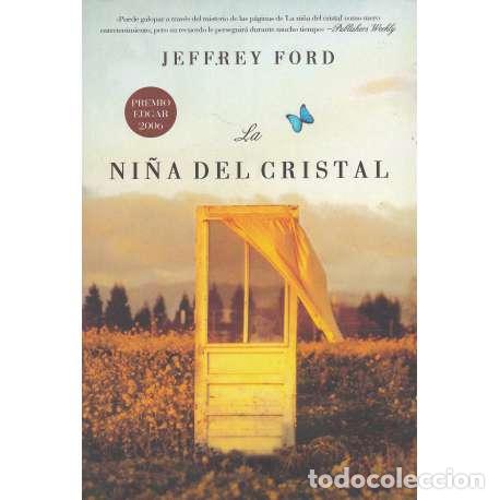 Libros: La ni&ntilde;a del cristal - Ford, Jeffrey - Foto 1