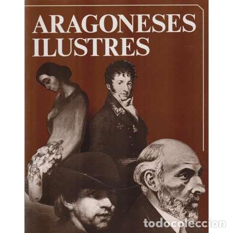 Libros: Aragoneses ilustres - VV.AA - Foto 1