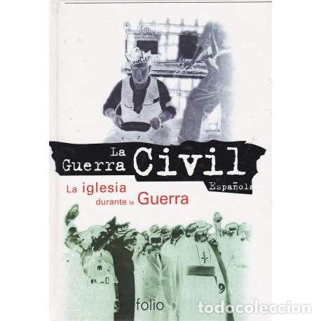 Libros: La iglesia durante la Guerra - VV. AA. - Foto 1