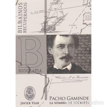 Libros: Pacho Gaminde. La sombra de S&oacute;crates - Viar, Javier - Foto 1