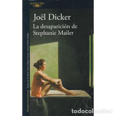 Libros: La desaparici&oacute;n de Stephanie Mailer - Dicker, Jo&euml;l - Foto 1