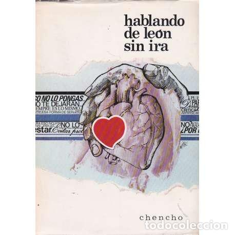 Livros em segunda m&atilde;o: Hablando de Le&oacute;n sin ira - Chencho