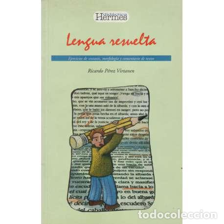 Libros: Lengua resuelta - P&eacute;rez Virtanen, Ricardo - Foto 1
