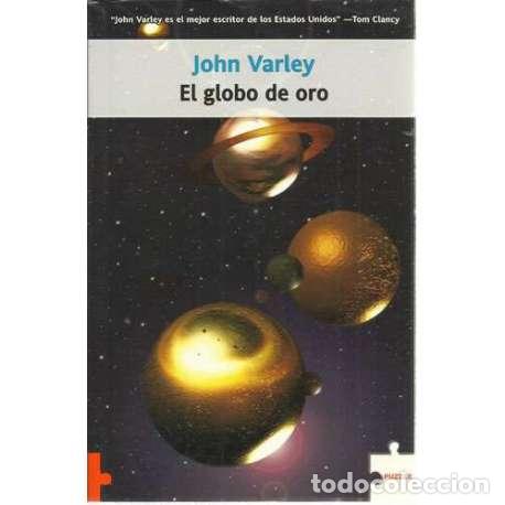 Libros: El globo de oro - Varley, John - Foto 1