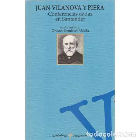 Libros: Conferencias dadas en Santander - Vilanova y Piera, Juan - Foto 1
