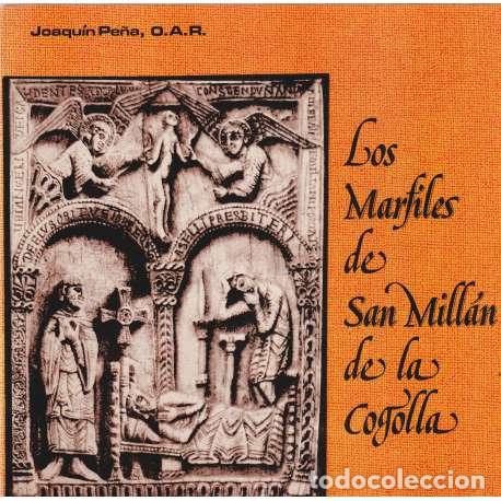 Libros: Los Marfiles de San Mill&aacute;n de la Cogolla - Joaqu&iacute;n Pe&ntilde;a - Foto 1