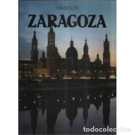 Libros: Zaragoza - VV.AA - Foto 1