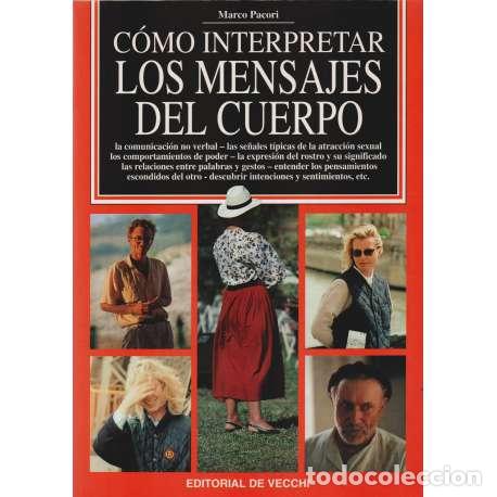 Libros: C&oacute;mo interpretar los mensajes del cuerpo - Marco Pecori - Foto 1