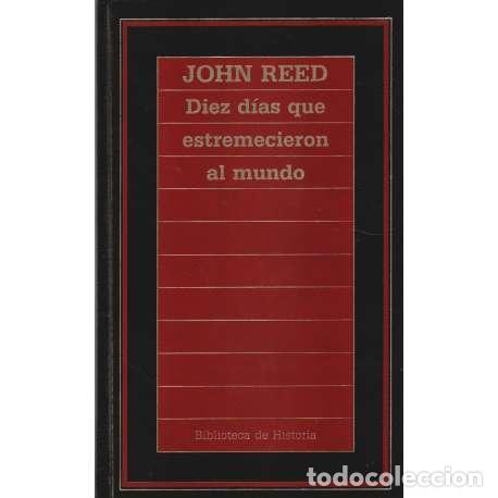Libros: Diez d&iacute;as que estremecieron al mundo - Reed, John - Foto 1