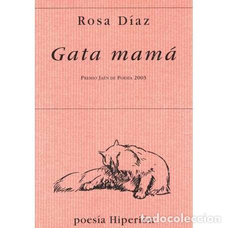 Libros: Gata mam&aacute; - D&iacute;az, Rosa - Foto 1