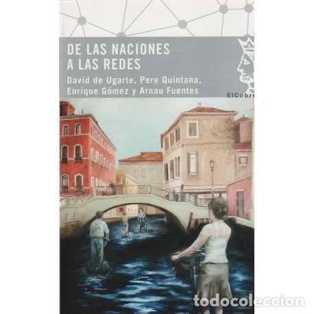 Libros: De las naciones a las redes - VV. AA. - Foto 1