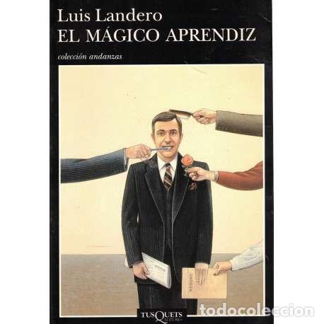 Libros: El m&aacute;gico aprendiz - Landero, Luis - Foto 1