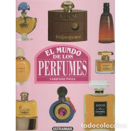 Libros: El mundo de los perfumes - Fabienne Pavia - Foto 1