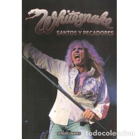 Libros: Whitesnake. Santos y pecadores - Sergio Linares - Foto 1