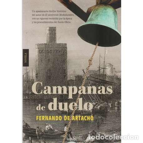 Libros: Campanas de duelo - de Artacho, Fernando - Foto 1