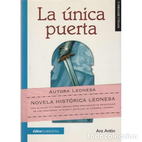 Libros: La &uacute;nica puerta - Ara Ant&oacute;n - Foto 1
