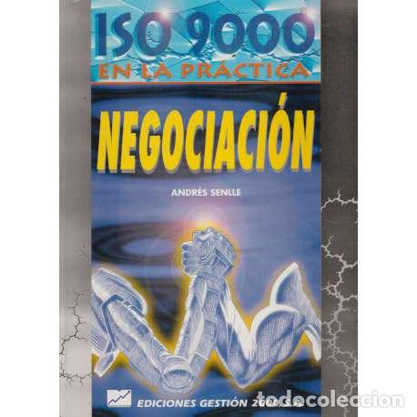 Libros: ISO 9000 en la pr&aacute;ctica. Negociaci&oacute;n - Senlle, Andr&eacute;s - Foto 1