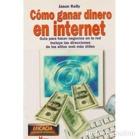 Libros: C&oacute;mo ganar dinero en internet - Kelly, Jason - Foto 1