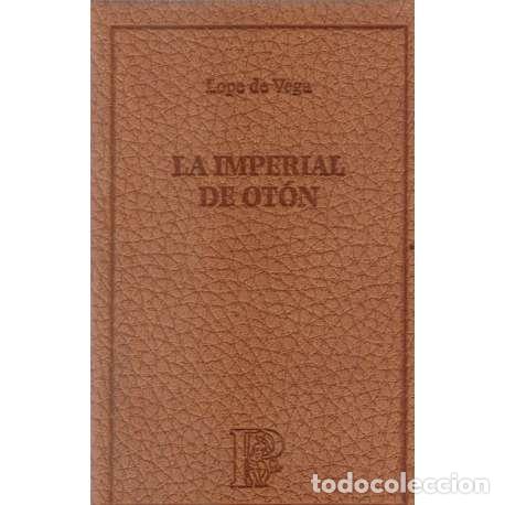 Libros: La imperial de Ot&oacute;n - Lope de Vega - Foto 1