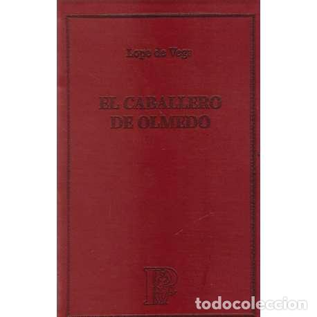 Libros: El caballero de Olmedo - Lope de Vega - Foto 1