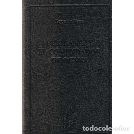 Libros: Perib&aacute;&ntilde;ez y el comendador de Oca&ntilde;a - Lope de Vega - Foto 1