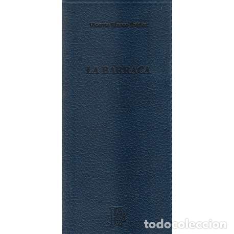 Libros: La barraca - Vicente Blasco Ib&aacute;&ntilde;ez - Foto 1