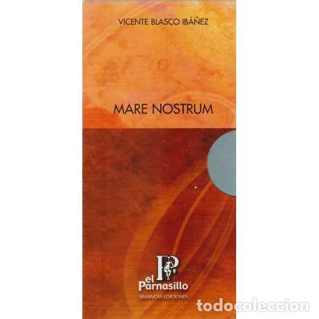 Libros: Mare nostrum. 2 Tomos - Blasco Ib&aacute;&ntilde;ez, Vicente - Foto 1