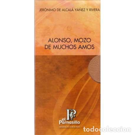 Libros: Alonso, mozo de muchos amos. 2 Tomos - De Alcal&aacute; Y&aacute;&ntilde;ez y Rivera, Jer&oacute;nimo - Foto 1