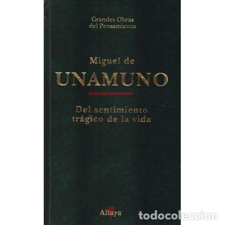 Libros: Del sentimiento tr&aacute;gico de la vida - Miguel de Unamuno - Foto 1