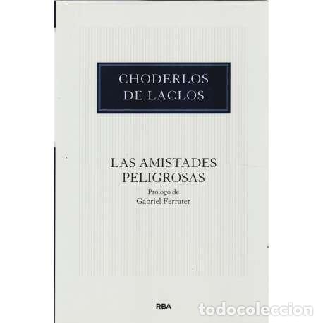 Libros: Las amistades peligrosas - de Laclos, Choderlos - Foto 1