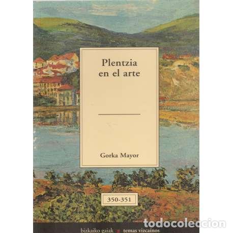 Libros: Plentzia en el arte - Gorka Mayor - Foto 1