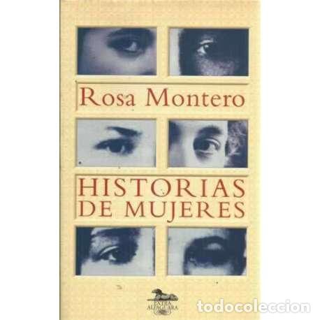Libros: Historias de mujeres - Montero, Rosa - Foto 1