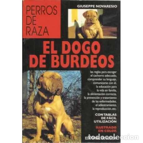 Libros: El dogo de burdeos - Novaresio, Giuseppe - Foto 1