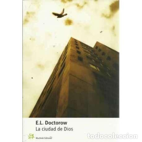 Libros: LA CIUDAD DE DIOS - Doctorow, Edgar Lawrence - Foto 1