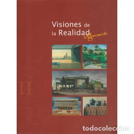 Libros: Visiones de la realidad. II Generaci&oacute;n - Cat&aacute;logo de la Exposici&oacute;n - Foto 1