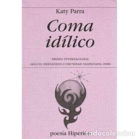 Libros: Coma id&iacute;lico - Katy Parra - Foto 1