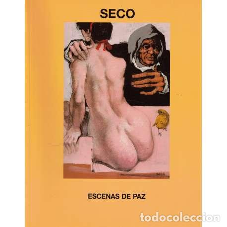Libros: Seco. Escenas de paz - Cat&aacute;logo de la Exposici&oacute;n - Foto 1