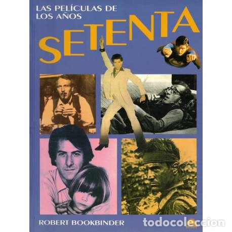 Libros: Las pel&iacute;culas de los a&ntilde;os setenta - Bookbinder, Robert - Foto 1